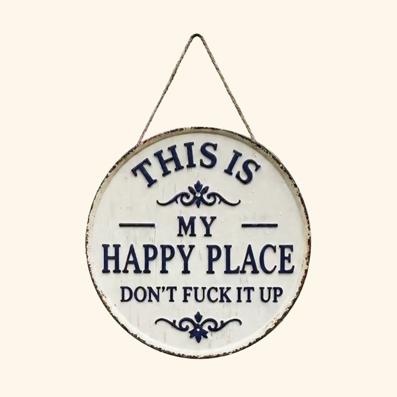 📢📢LAST DAY SALE 50% OFF✨Happy Place – Vintage Statement Metal Sign